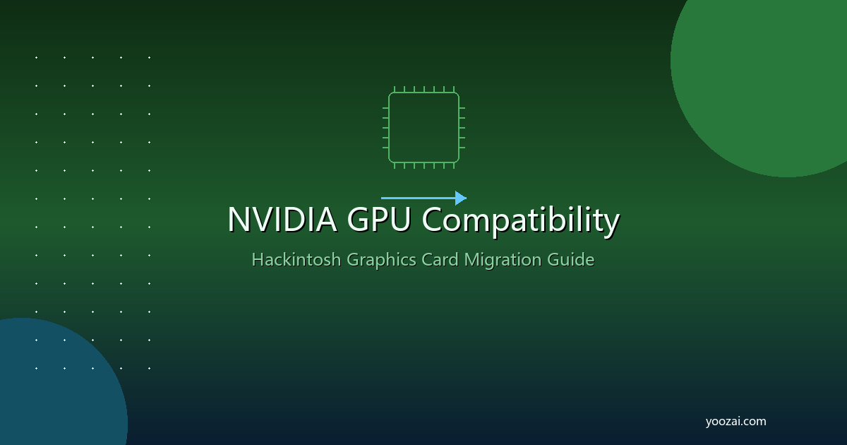 黑苹果NVIDIA显卡适配现状与完全替代方案：从Web驱动到AMD显卡迁移指南